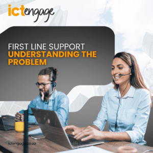 FIRST LINE SUPPORT: Understanding the Problem